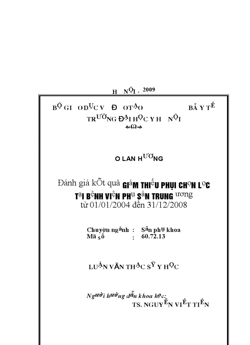 image for page Đánh giá kết quả giảm thiểu phôi chọn lọc tại Bệnh viện Phụ sản Trung ương từ 01 01 2004 đến 31 12 2008
