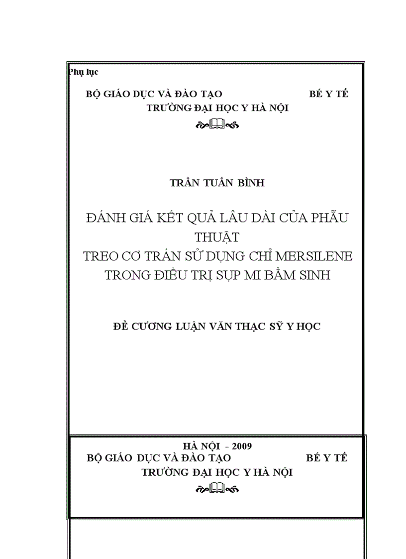image for page Đánh giá kết quả lâu dài của phẫu thuật treo cơ trán sử dụng chỉ Mersilene 4 0 chập đôi trong điều trị sụp mi bẩm sinh kết hợp tạo hai mi