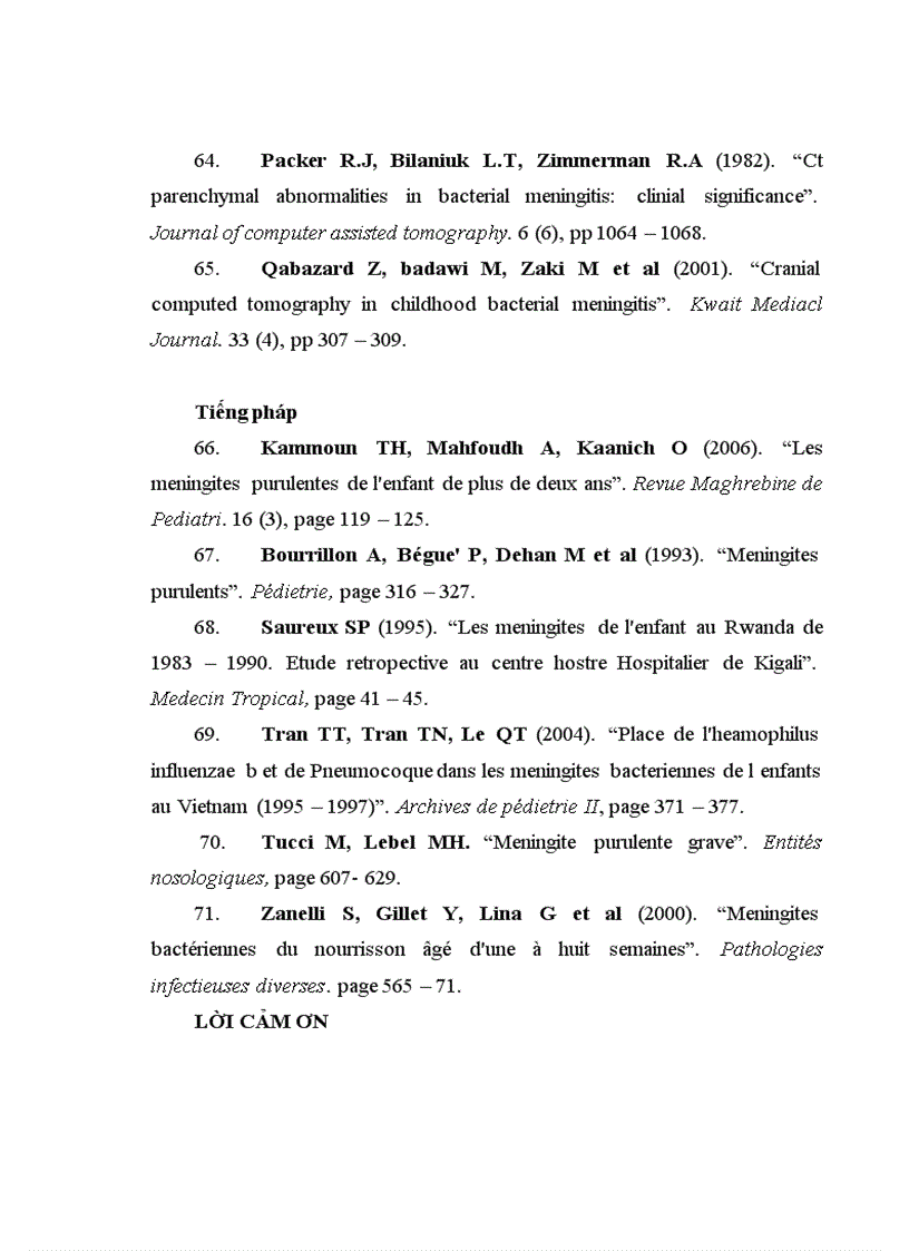 image for page Nghiên cứu sâu Chụp cắt lớp vi tính trong bệnh Viêm màng não mủ nói chung và Viêm màng não mủ ở trẻ em nói riêng