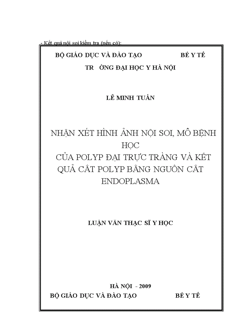 image for page Nhận xét hình ảnh nội soi mô bệnh học của polyp đại trực tràng và kết quả cắt polyp bằng nguồn cắt ENDOPLASMA 1