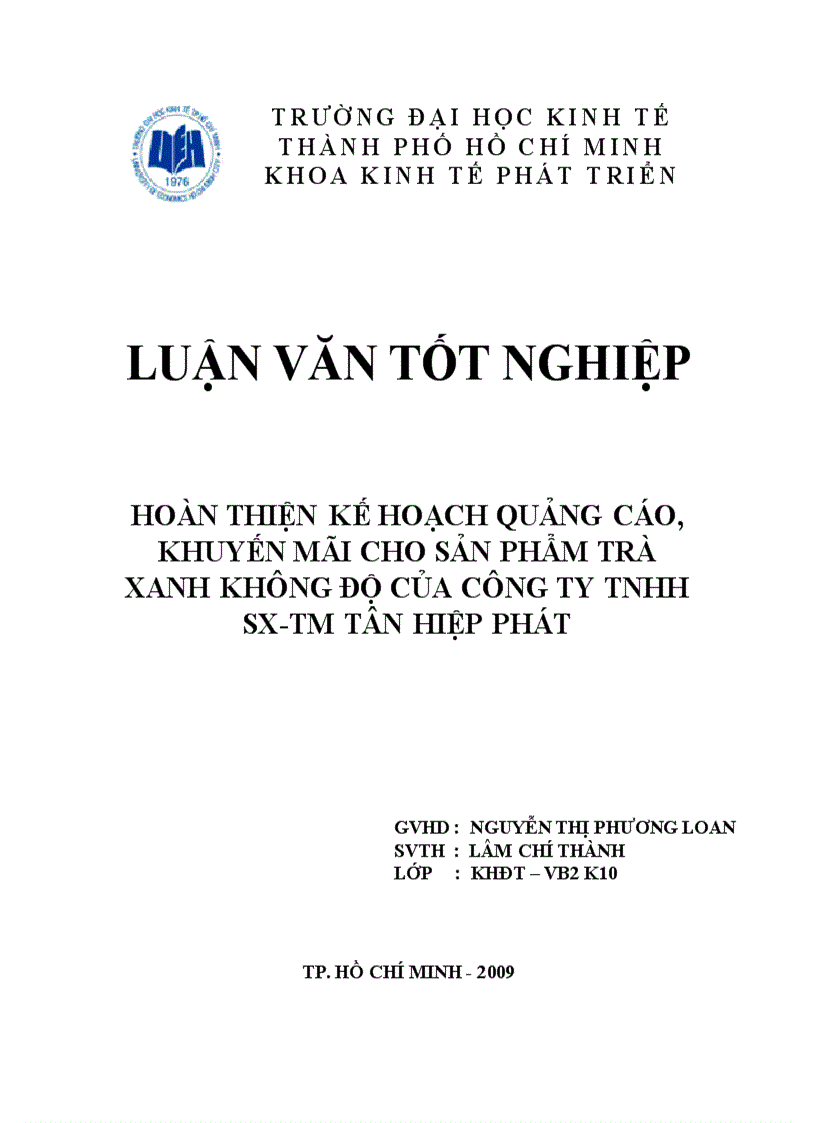 Hoàn thiện kế hoạch quảng cáo khuyến mãi cho sản phẩm trà xanh không độ của công ty tnhh sx tm TÂN HIỆP PHÁT