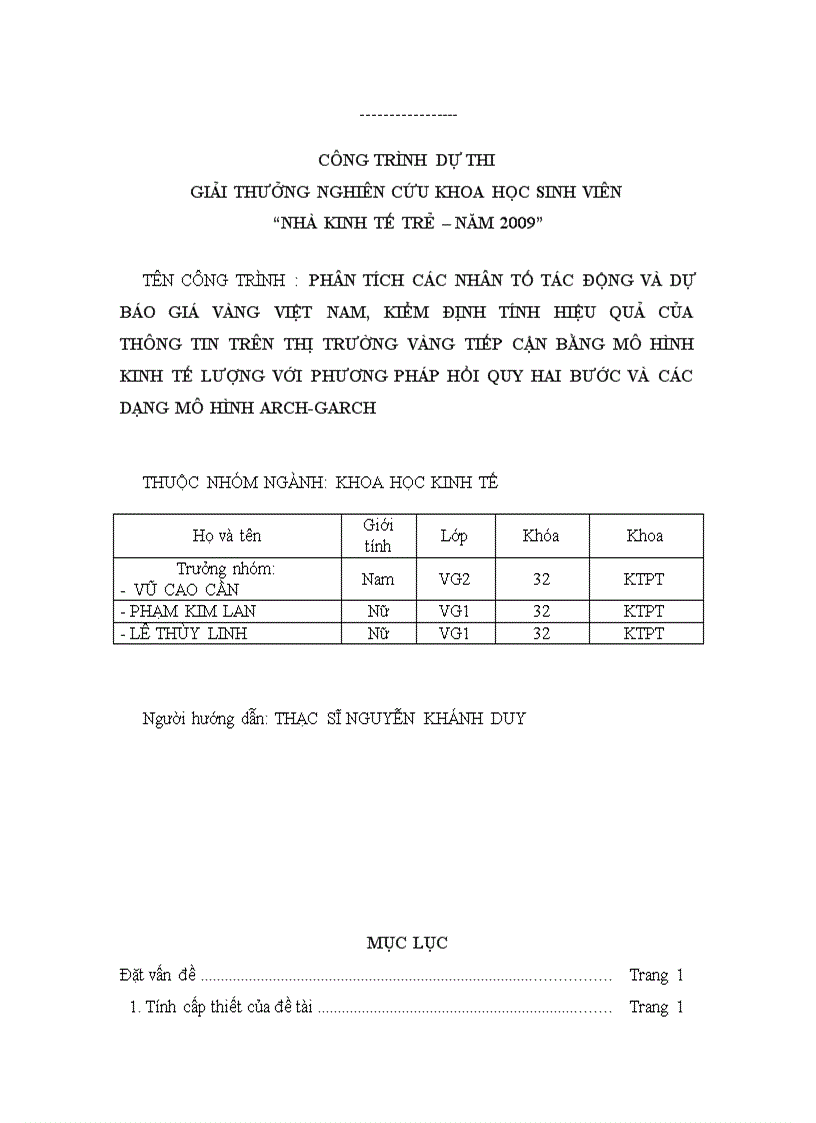 image for page Phân tích các nhân tố tác động và dự báo giá vàng việt nam kiểm định tính hiệu quả của yếu tố thông tin trên thị trường vàng tiếp cận bằng mô hình vởi phương pháp hồi quy hai bước và các dạng mô hình arch garch 1