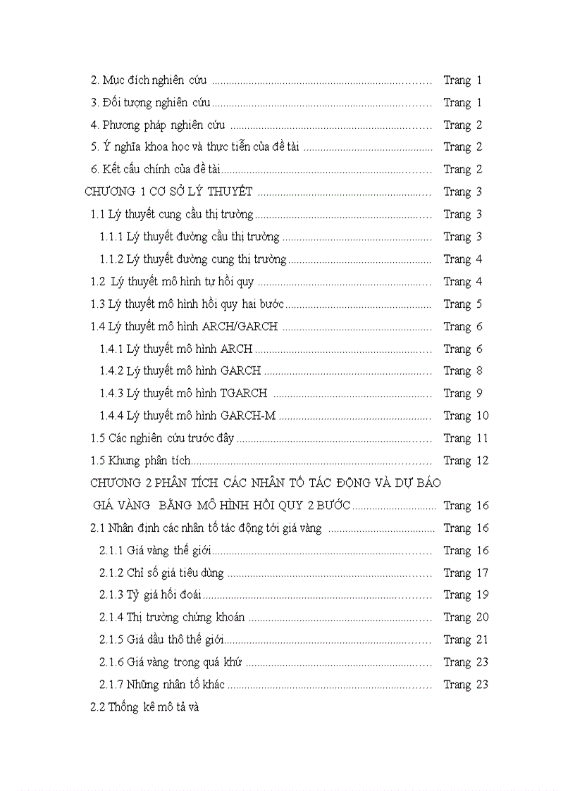 image for page Phân tích các nhân tố tác động và dự báo giá vàng việt nam kiểm định tính hiệu quả của yếu tố thông tin trên thị trường vàng tiếp cận bằng mô hình vởi phương pháp hồi quy hai bước và các dạng mô hình arch garch 1