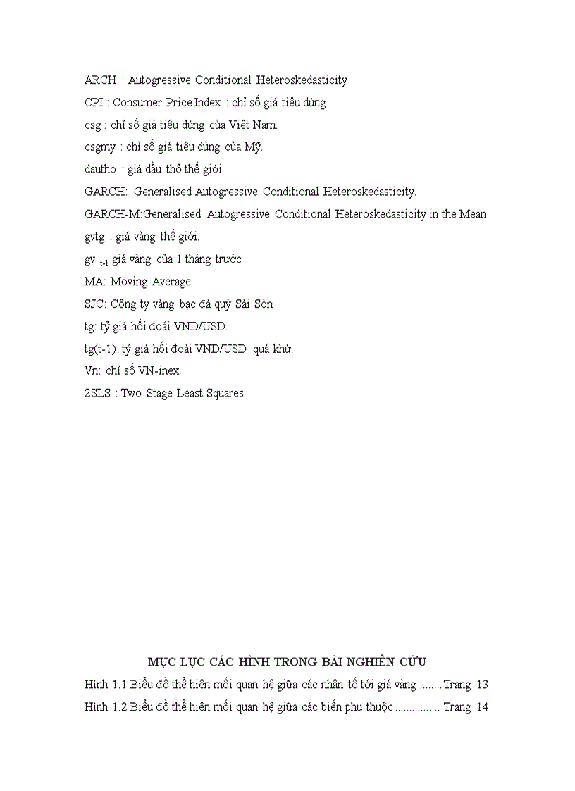 image for page Phân tích các nhân tố tác động và dự báo giá vàng việt nam kiểm định tính hiệu quả của yếu tố thông tin trên thị trường vàng tiếp cận bằng mô hình vởi phương pháp hồi quy hai bước và các dạng mô hình arch garch 1