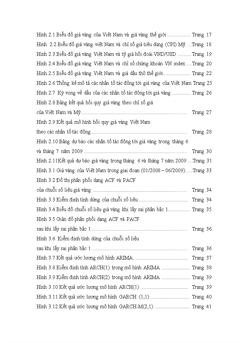 image for page Phân tích các nhân tố tác động và dự báo giá vàng việt nam kiểm định tính hiệu quả của yếu tố thông tin trên thị trường vàng tiếp cận bằng mô hình vởi phương pháp hồi quy hai bước và các dạng mô hình arch garch 1