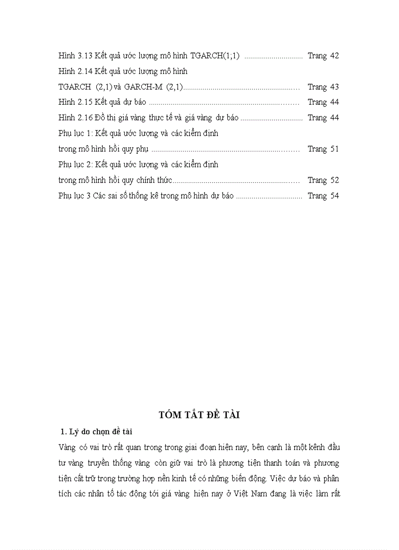 image for page Phân tích các nhân tố tác động và dự báo giá vàng việt nam kiểm định tính hiệu quả của yếu tố thông tin trên thị trường vàng tiếp cận bằng mô hình vởi phương pháp hồi quy hai bước và các dạng mô hình arch garch 1