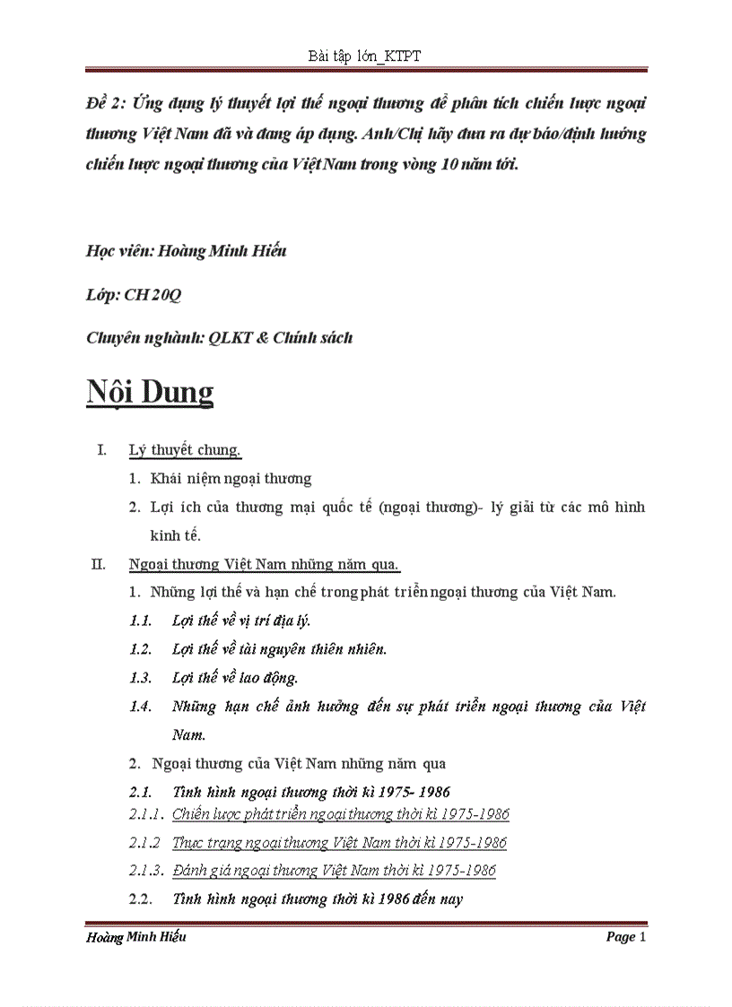 image for page Ứng dụng lý thuyết lợi thế ngoại thương để phân tích chiến lược ngoại thương Việt Nam đã và đang áp dụng Anh Chị hãy đưa ra dự báo định hướng chiến lược ngoại thương của Việt Nam trong vòng 10 năm tới