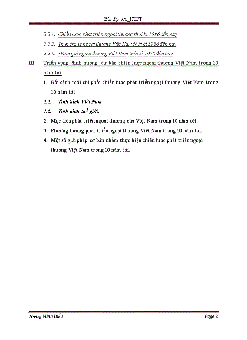 image for page Ứng dụng lý thuyết lợi thế ngoại thương để phân tích chiến lược ngoại thương Việt Nam đã và đang áp dụng Anh Chị hãy đưa ra dự báo định hướng chiến lược ngoại thương của Việt Nam trong vòng 10 năm tới
