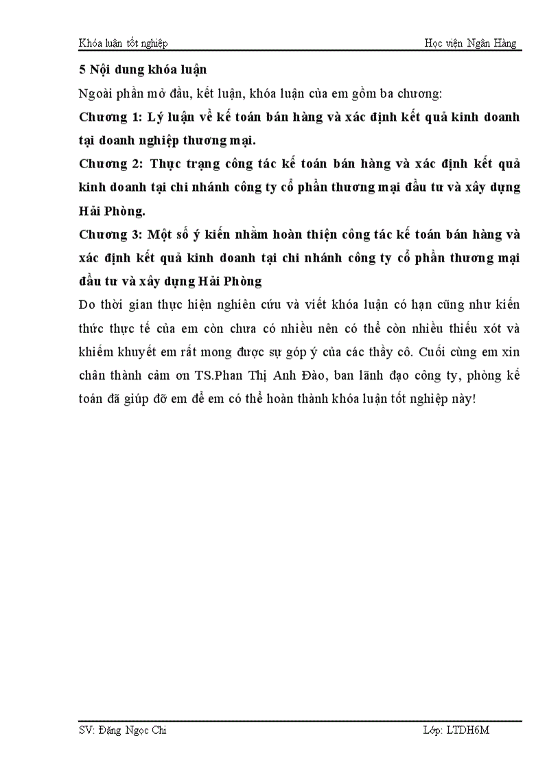 image for page Hoàn thiện kế toán bán hàng và xác định kết quả kinh doanh tại chi nhánh công ty cổ phần thương mại đầu tư và xây dựng Hải Phòng 1