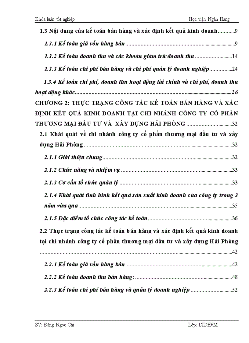 image for page Hoàn thiện kế toán bán hàng và xác định kết quả kinh doanh tại chi nhánh công ty cổ phần thương mại đầu tư và xây dựng Hải Phòng 1
