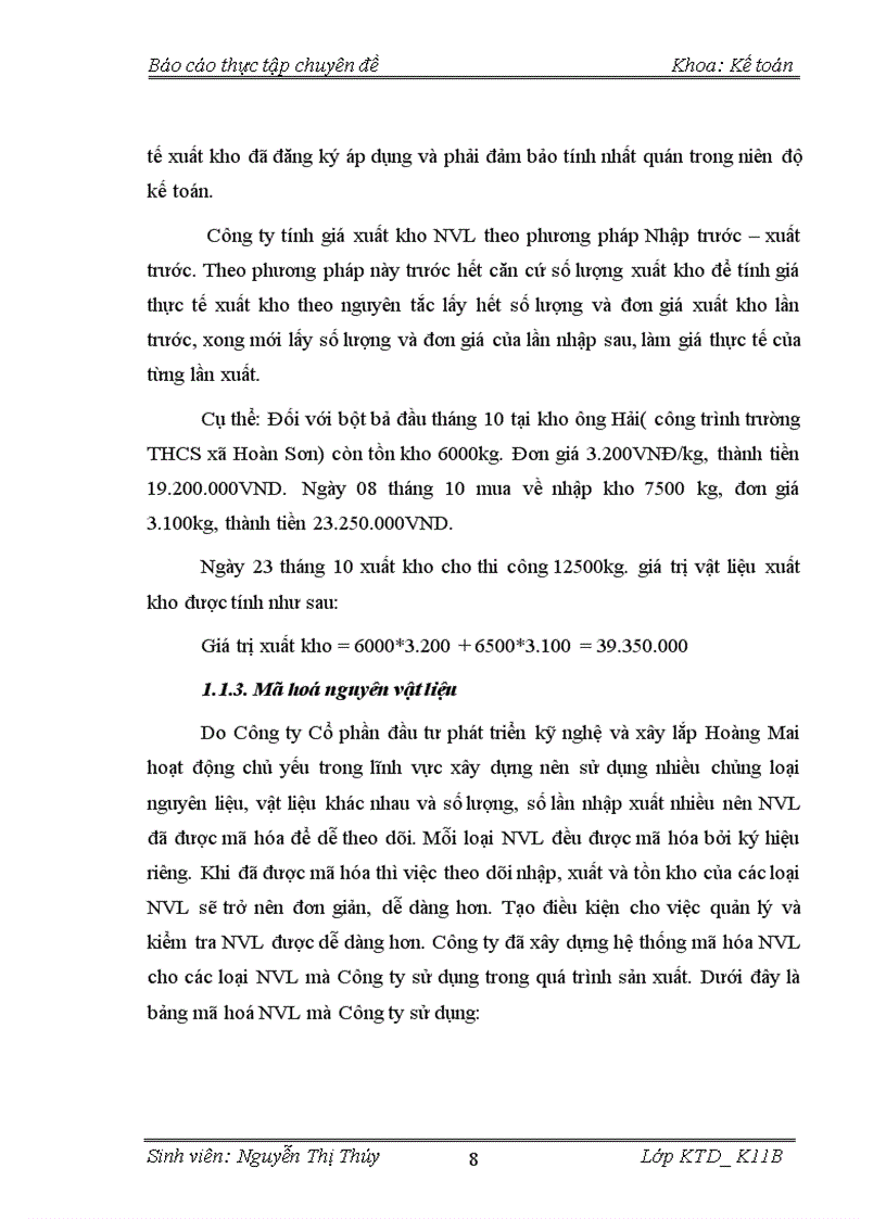 image for page Hoàn thiện kế toán nguyên vật liệu ở công ty Cổ phần đầu tư phát triển kỹ nghệ và xây lắp Hoàng Mai 1