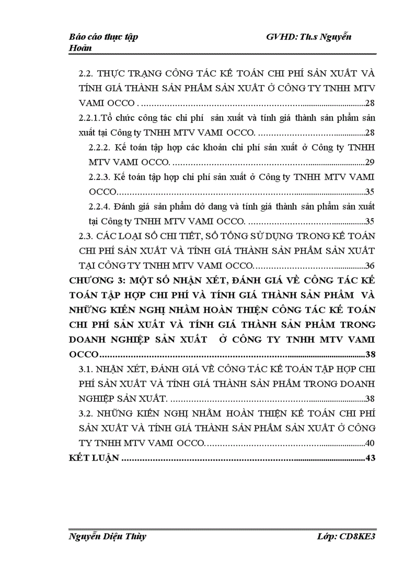 Tổ chức kế toán tập hợp chi phí và tính giá thành sản phẩm sản xuất tại Công ty TNHH MTV VAMI OCCO