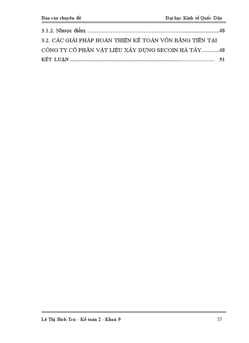 image for page Hoàn thiện kế toán vốn bằng tiền tại Công ty Cổ phần Vật liệu Xây dựng SECOIN Hà Tây