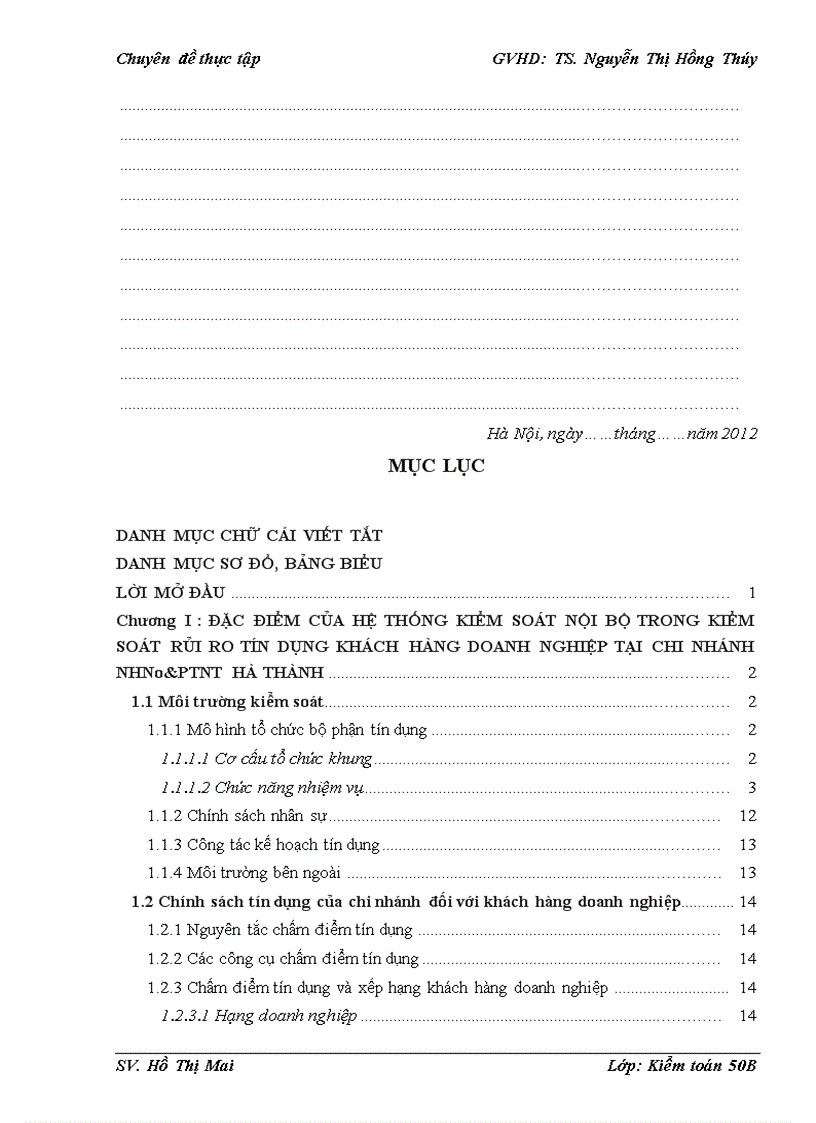 image for page Hoàn thiện hệ thống kiểm soát nội bộ với việc kiểm soát rủi ro tín dụng đối với doanh nghiệp vừa và nhỏ tại chi nhánh NHNo PTNT Hà Thành