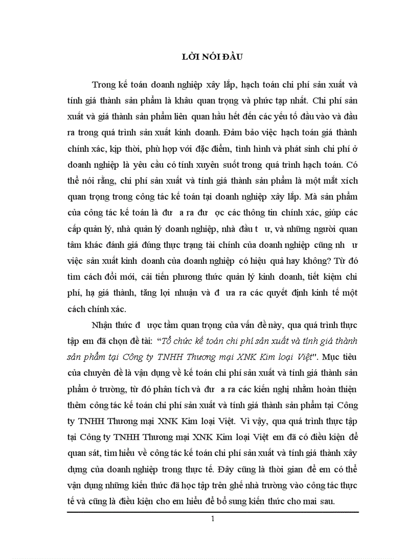 Tổ chức kế toán chi phí sản xuất và tính giá thành sản phẩm tại Công ty TNHH Thương mại XNK Kim loại Việt 1