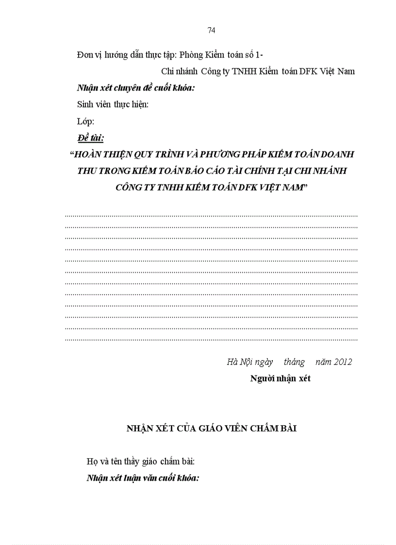 image for page Hoàn thiện quy trình và phương pháp kiểm toán doanh thu trong kiểm toán báo cáo tài chính tại Chi nhánh Công ty TNHH Kiểm toán DFK Việt Nam