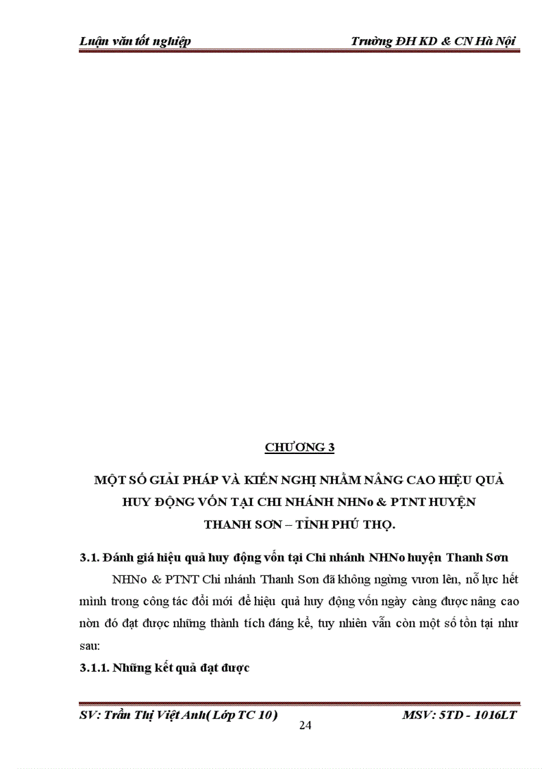 image for page Một số giải pháp nhằm nâng cao hiệu quả huy động vốn tại Chi nhánh Ngân hàng Nông nghiệp và Phát triển Nông thôn huyện Thanh Sơn Tỉnh Phú Thọ