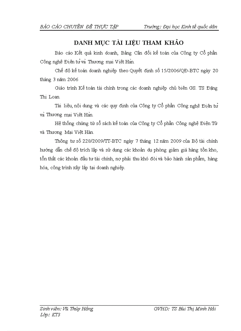 image for page Hoàn thiện kế toán nguyên vật liệu ở Công ty Cổ phần Công nghệ Điện tử và Thương mại Việt Hàn 1