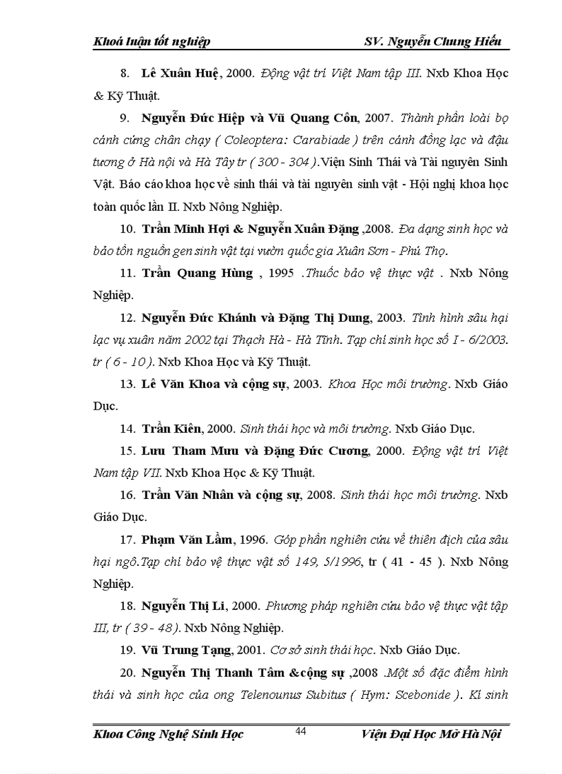 image for page Điều tra nghiên cứu sự đa dạng về thành phần loài côn trùng và đặc điểm sinh học sinh thái của sâu xám Agrotis ypsilon Trên cây lạc tại vùng ngoại thành Hà Nội vụ Xuân Hè 2012