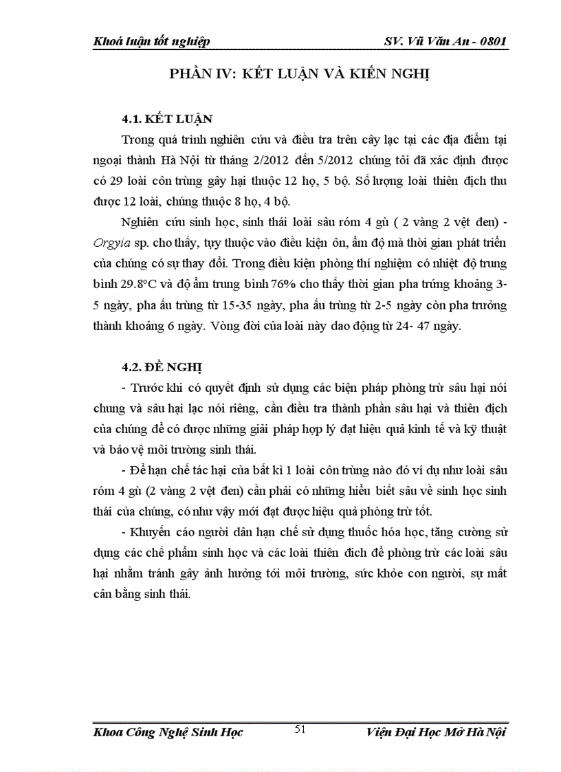 image for page Điều tra nghiên cứu sự đa dạng về thành phần loài côn trùng và đặc điểm sinh học sinh thái của loài sâu róm 4 gù 2 vàng 2 vệt đen Orgyia sp trên cây lạc tại vùng ngoại thành Hà Nội vụ Xuân Hè 2012