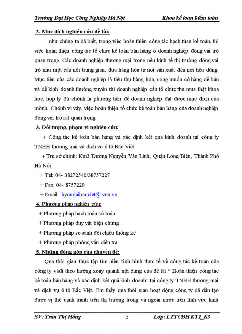 Những đề xuất và phương hướng nhằm hoàn thiện tổ chức công tác kế toán bán hàng và xác định kết quả tại Công ty TNHH thương mại và dịch vụ ô tô Bắc Việt