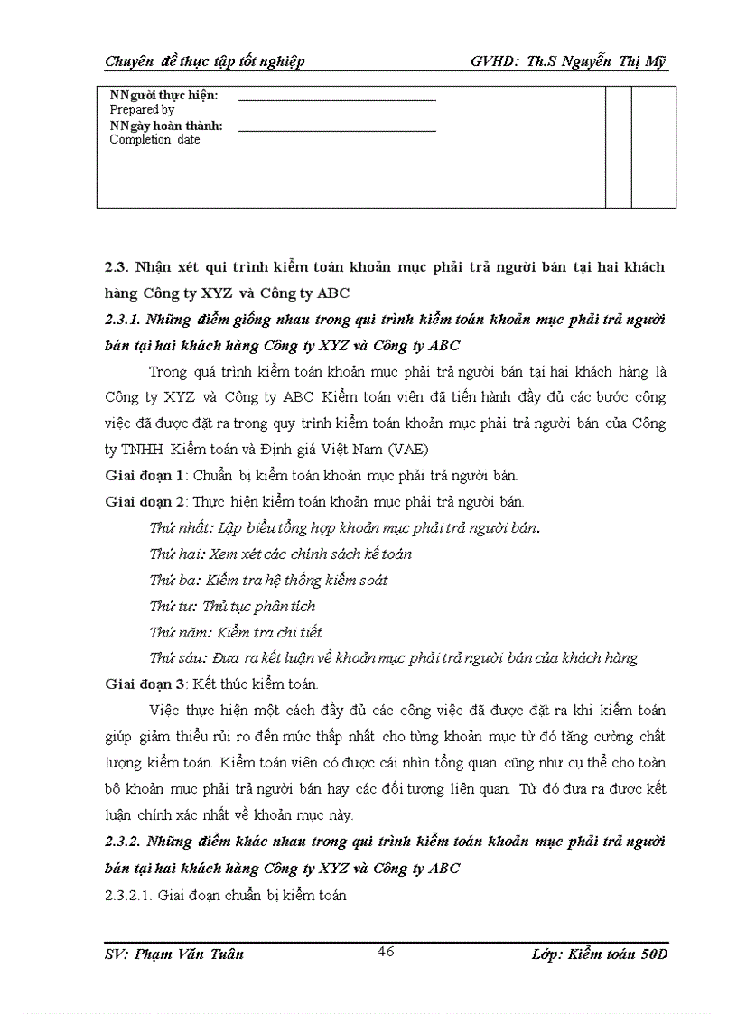 image for page Thực trạng qui trình kiểm toán khoản mục phải trả người bán trong kiểm toán báo cáo tài chính do công ty tnhh kiểm toán và định giá việt nam thực hiện tại khách hàng
