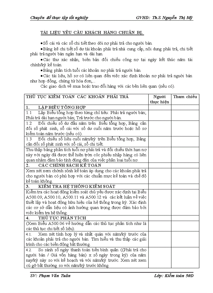 image for page Thực trạng qui trình kiểm toán khoản mục phải trả người bán trong kiểm toán báo cáo tài chính do công ty tnhh kiểm toán và định giá việt nam thực hiện tại khách hàng