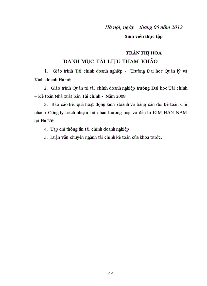 image for page Thực trạng công tác quản lý và sử dụng vốn lưu động tại chi nhánh công ty trách nhiệm hữu hạn thương mại và đầu tư kim han nam tại hà nội