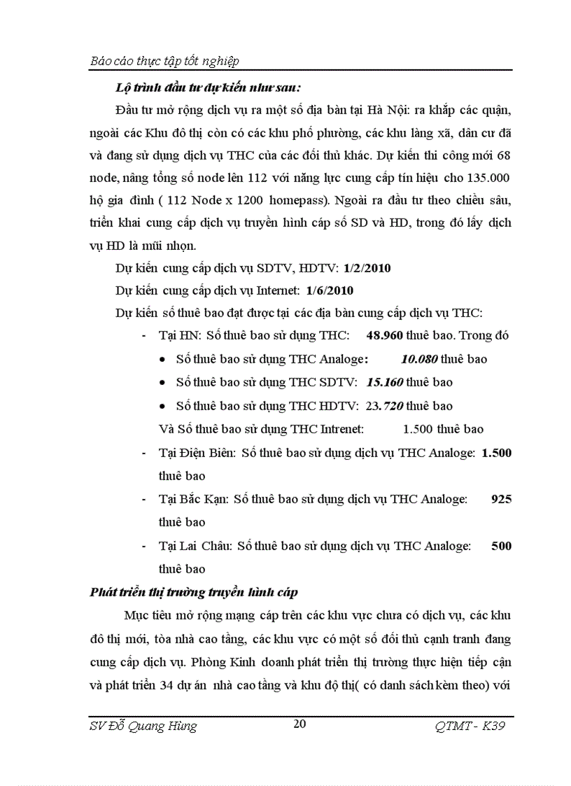 image for page Một số giải pháp xây dựng và thực hiên chiến lươc kinh doanh tại Công ty Cổ phần điện tử và truyền hình cáp Việt Nam