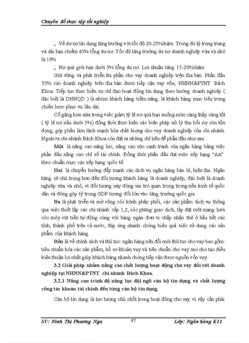 image for page NÂNG CAO CHấT LƯợNG HOạT ĐộNG CHO VAY ĐốI VớI DOANH NGHIệP TạI CHI NHáNH NGÂN HàNG NNPTNT BáCH KHOA