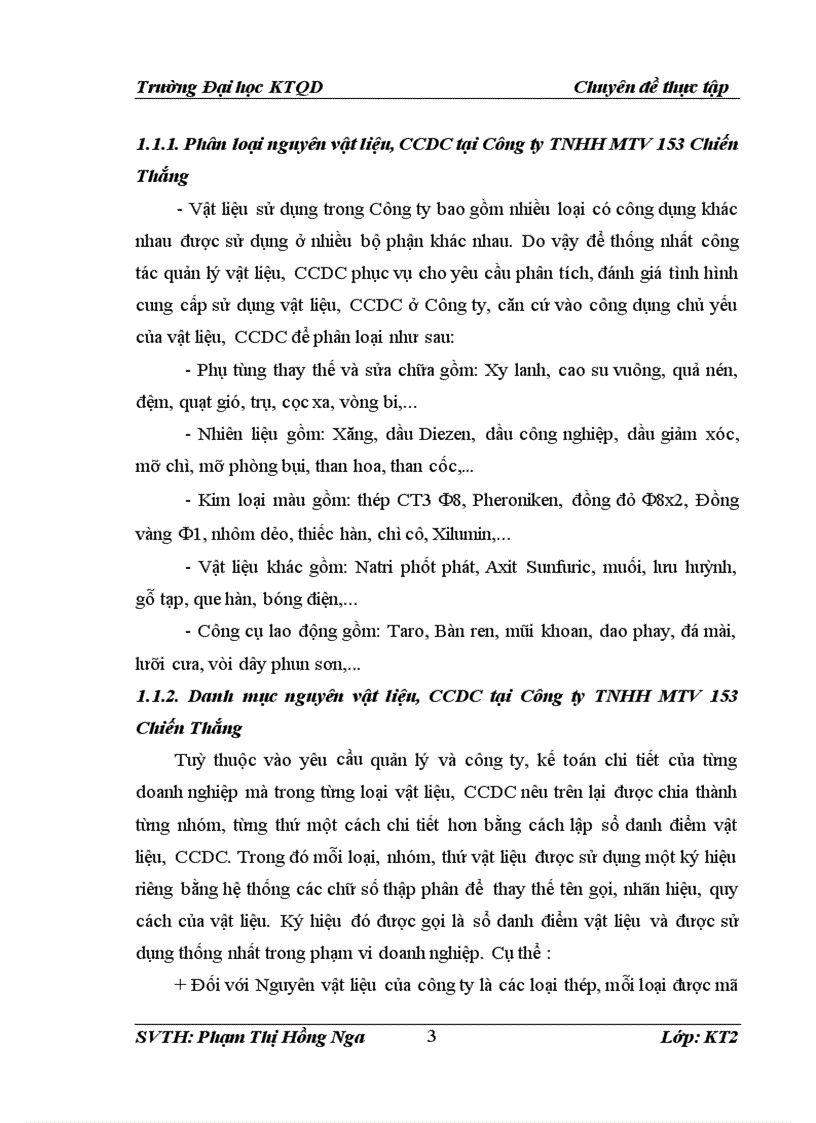 image for page Hoàn thiện Kế toán nguyên vật liệu và công cụ dụng cụ tại Công ty trách nhiệm hữu hạn một thành viên 153 Chiến Thắng Nhà máy Z 153