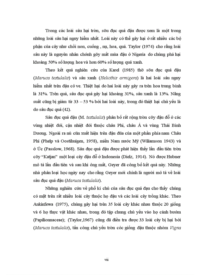 image for page Nghiên cứu đặc điểm sinh vật học và diễn biến mật độ của sâu đục quả Maruca vitrata Fabr hại cây đậu đũa vụ Xuân hè 2011 và biện pháp hóa học phòng trừ tại Gia Lâm Hà Nội