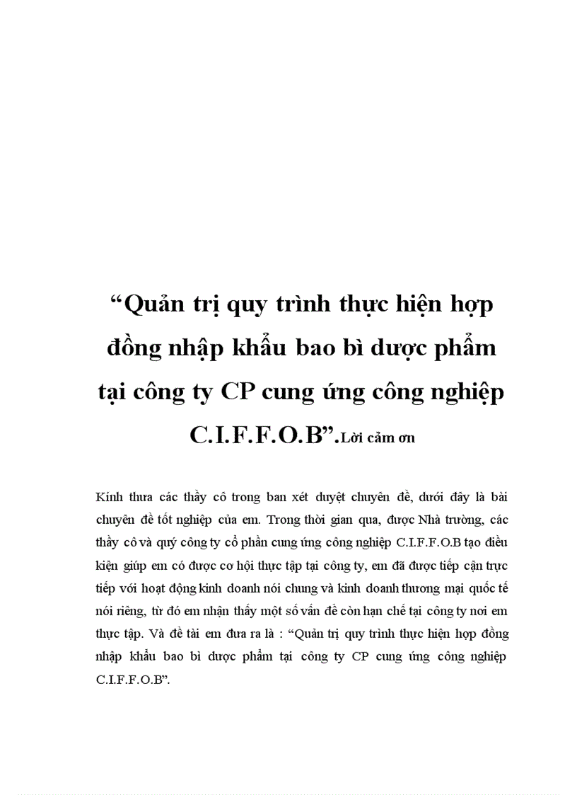 image for page Quản trị quy trình thực hiện hợp đồng nhập khẩu bao bì dược phẩm tại công ty CP cung ứng công nghiệp C I F F O B