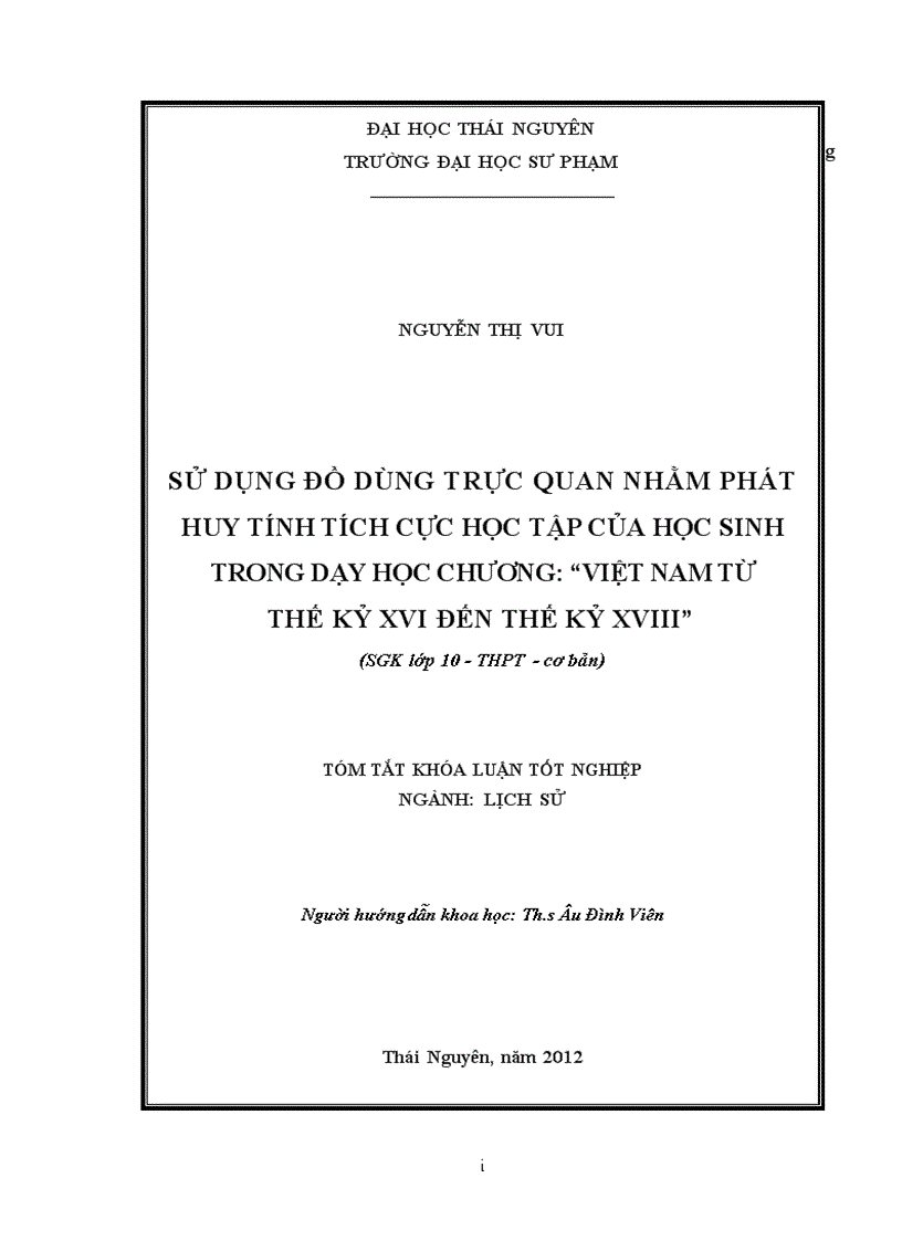 Sử dụng đồ dùng trực quan nhằm phát huy tính tích cực học tập của học sinh trong dạy học chương việt nam từ thế kỷ xvi đến thế kỷ xviii