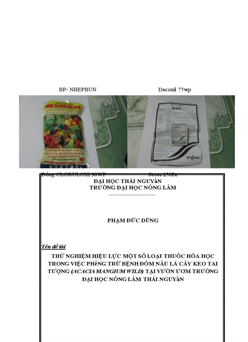 image for page Thử nghiệm hiệu lực một số loại thuốc hóa học trong việc phòng trừ bệnh đốm nâu lá cây Keo tai tượng Acacia mangium wild ở vườn ươm tại vườn ươm Trường Đại Học Nông Lâm Thái Nguyên