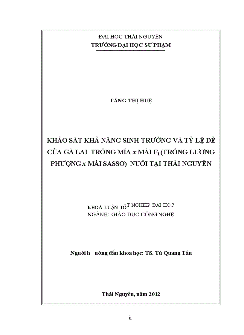 image for page KHẢO SÁT KHẢ NĂNG SINH TRƯỞNG VÀ TỶ LỆ ĐẺ CỦA GÀ LAI TRỐNG MÍA x MÁI F1 TRỐNG LƯƠNG PHƯỢNG x MÁI SASSO NUÔI TẠI THÁI NGUYÊN