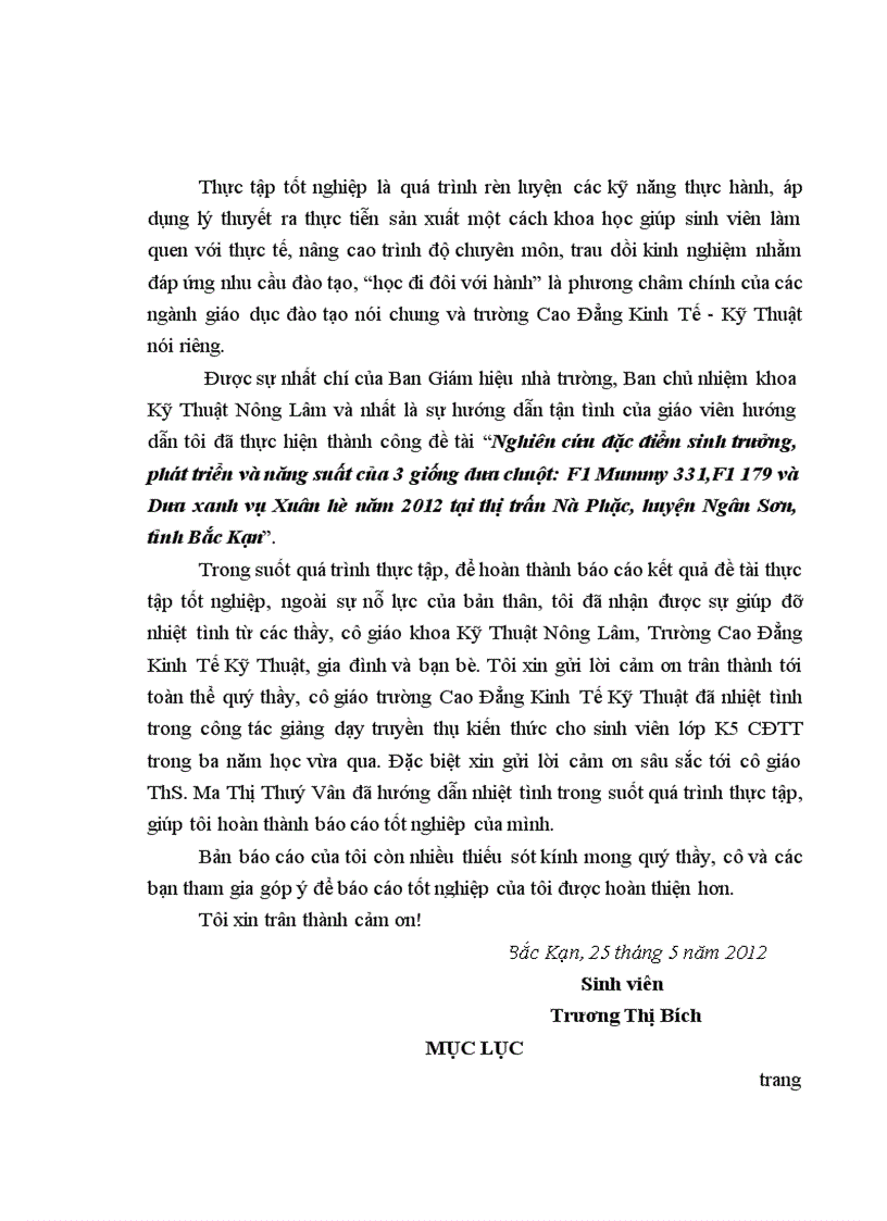 image for page Nghiên cứu đặc điểm sinh trưởng phát triển và năng suất của 3 giống dưa chuột F1 Mummy 331 F1 179 và Dưa xanh vụ Xuân hè năm 2012 tại thị trấn Nà Phặc huyện Ngân Sơn tỉnh Bắc Kạn