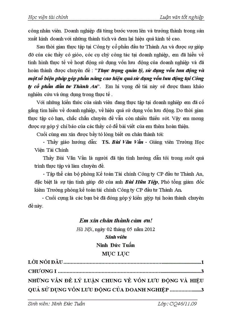 image for page Thực trạng quản lý sử dụng vốn lưu động và một số biện pháp góp phần nâng cao hiệu quả sử dụng vốn lưu động tại công ty cổ phần đầu tư THÀNH AN