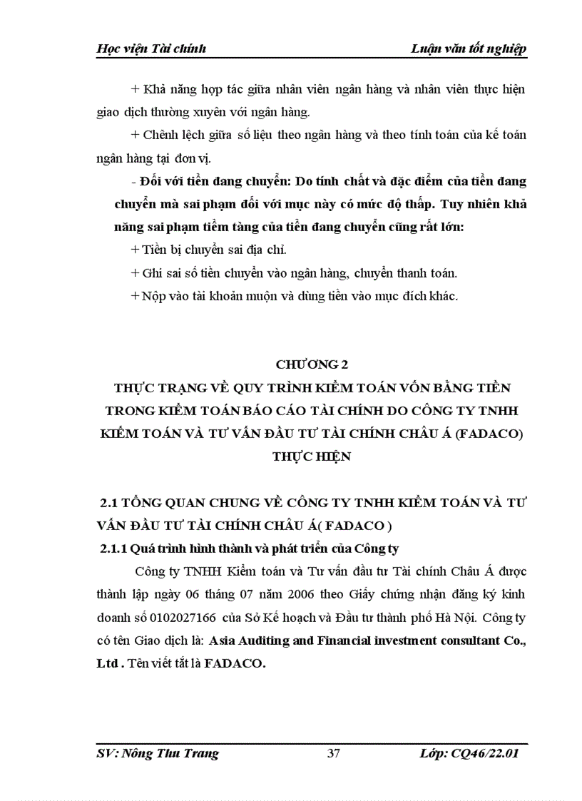 image for page Hoàn thiện quy trình kiểm toán vốn bằng tiền trong kiểm toán Báo cáo tài chính do Công ty TNHH Kiểm toán và Tư vấn đầu tư Tài chính Châu Á FADACO thực hiện 1