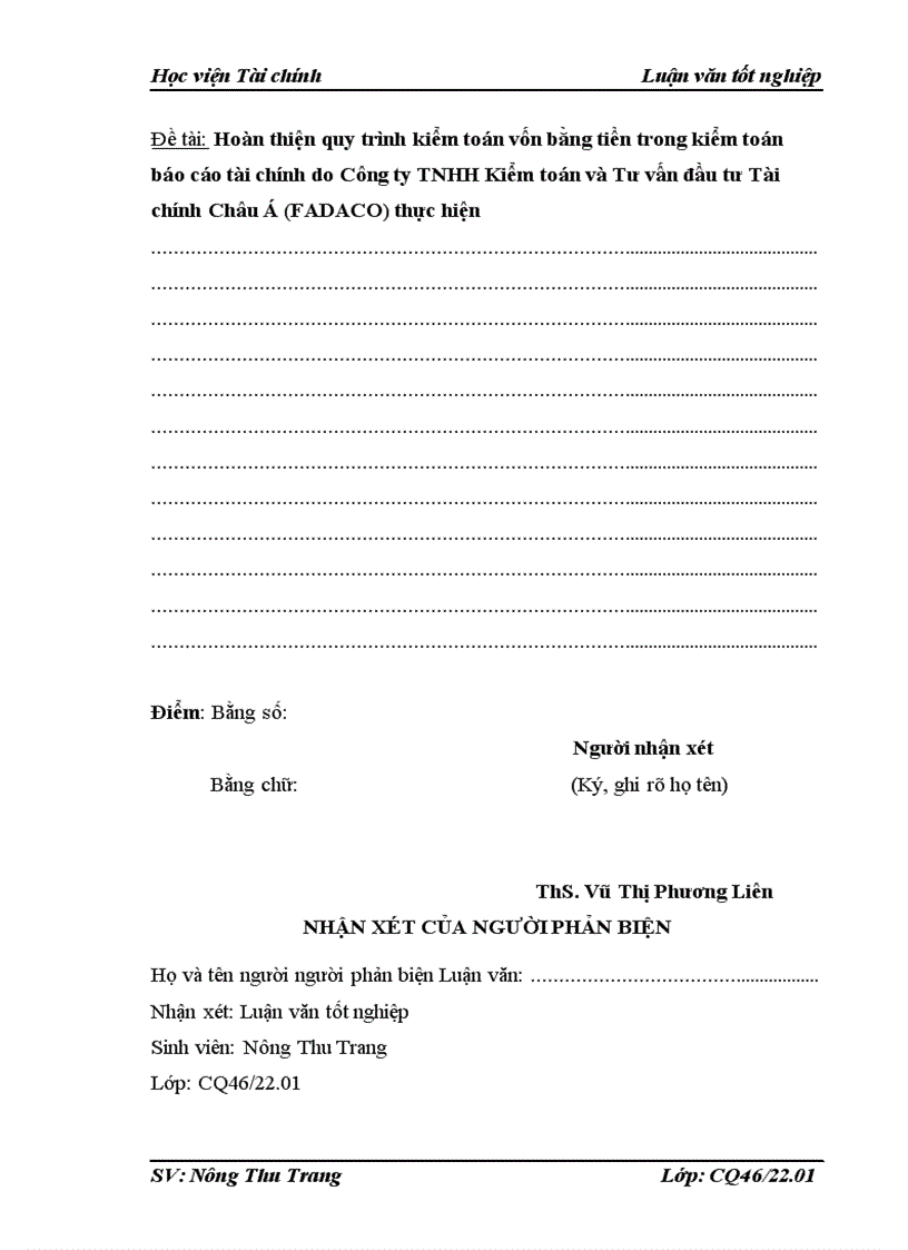 image for page Hoàn thiện quy trình kiểm toán vốn bằng tiền trong kiểm toán Báo cáo tài chính do Công ty TNHH Kiểm toán và Tư vấn đầu tư Tài chính Châu Á FADACO thực hiện 1