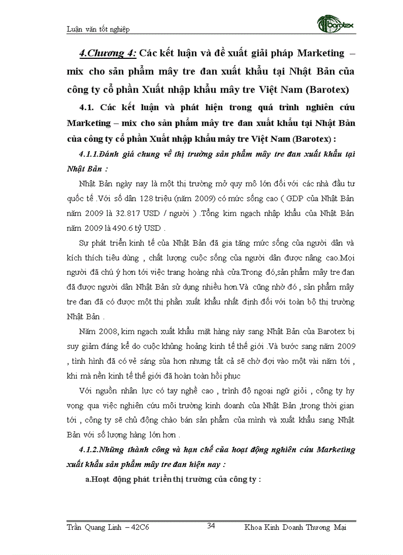 image for page Giải pháp Marketing mix nhằm phát triển thị trường sản phẩm mây tre đan xuất khẩu tại Nhật Bản của công ty cổ phần Xuất nhập khẩu mây tre Việt Nam Barotex