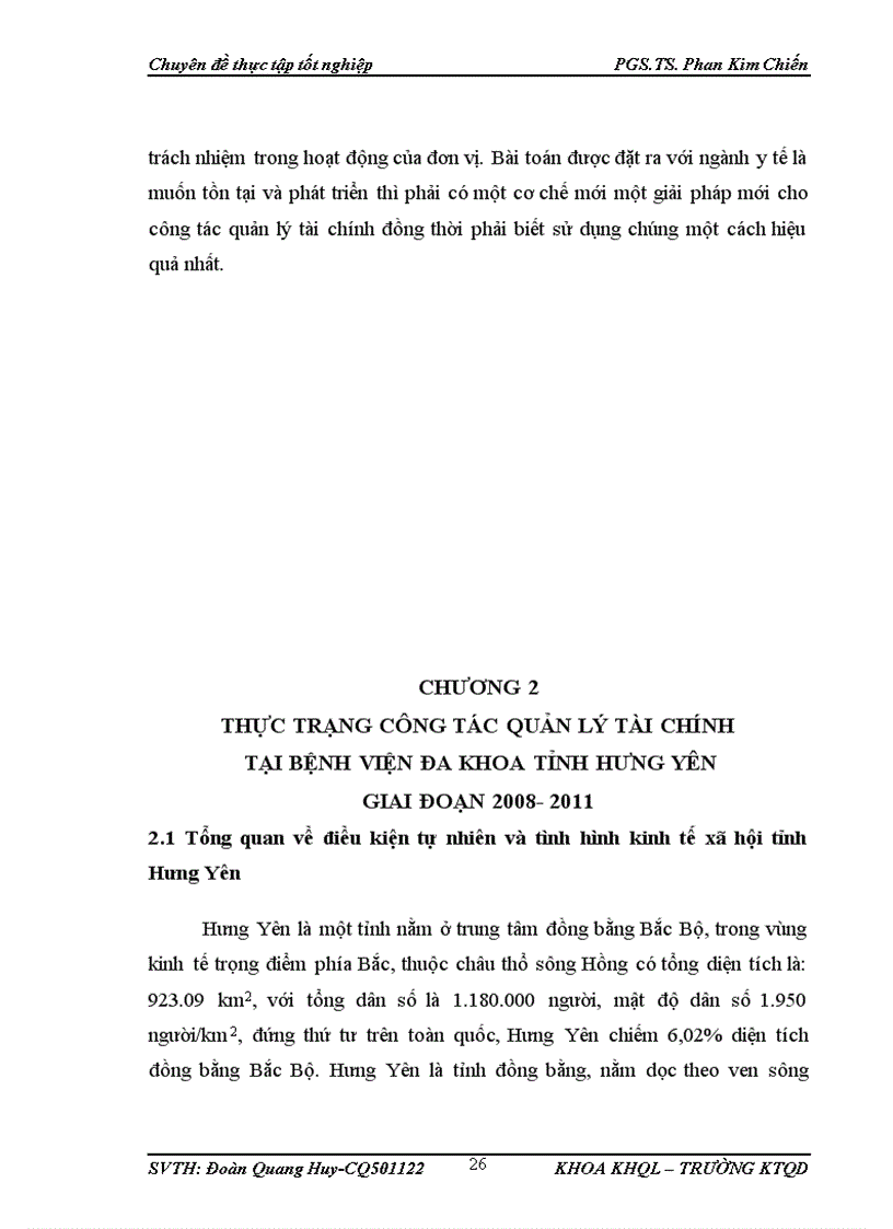 image for page Thực trạng công tác quản lý tài chính tại Bệnh viện Đa khoa tỉnh Hưng Yên giai đoạn 2008 2011 và một số giải pháp nhằm nâng cao chất lượng quản lý tài chính tại Bệnh viện