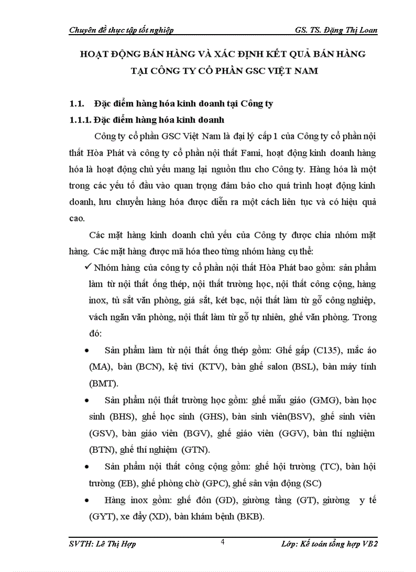 image for page Đánh giá thực trạng và phương huớng hoàn thiện kế toán bán hàng và xác định kết quả bán hàng tại Công ty cổ phần GSC Việt Nam