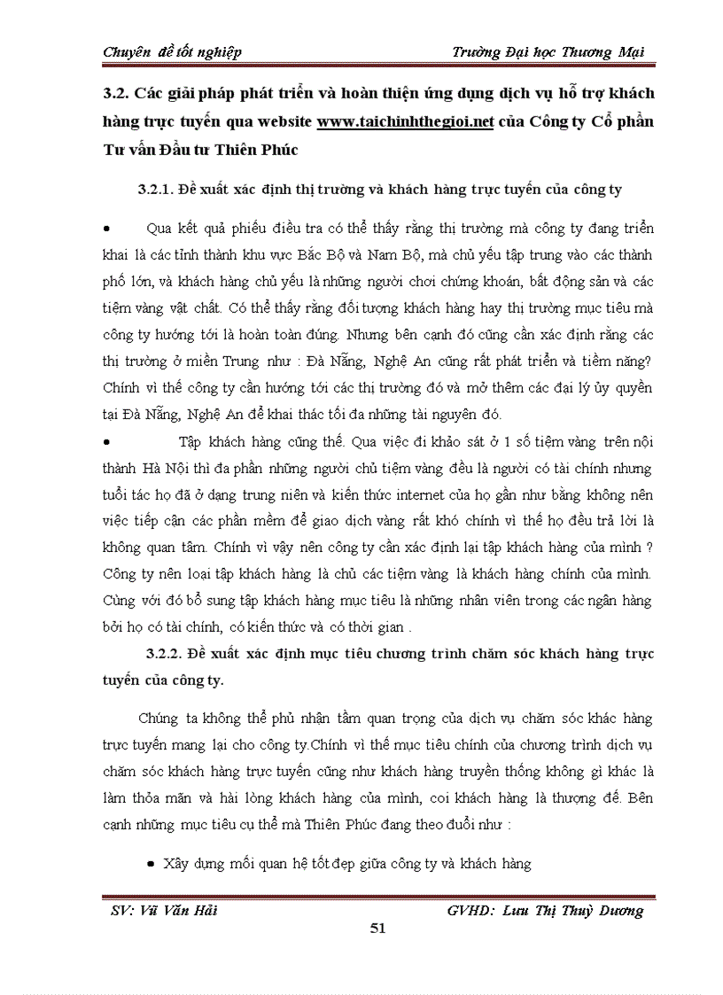 image for page Giải pháp ứng dụng dịch vụ chăm sóc khách hàng trực tuyến tại website www taichinhthegioi net của Công ty Cổ phần Tư vấn Đầu tư Thiên Phúc