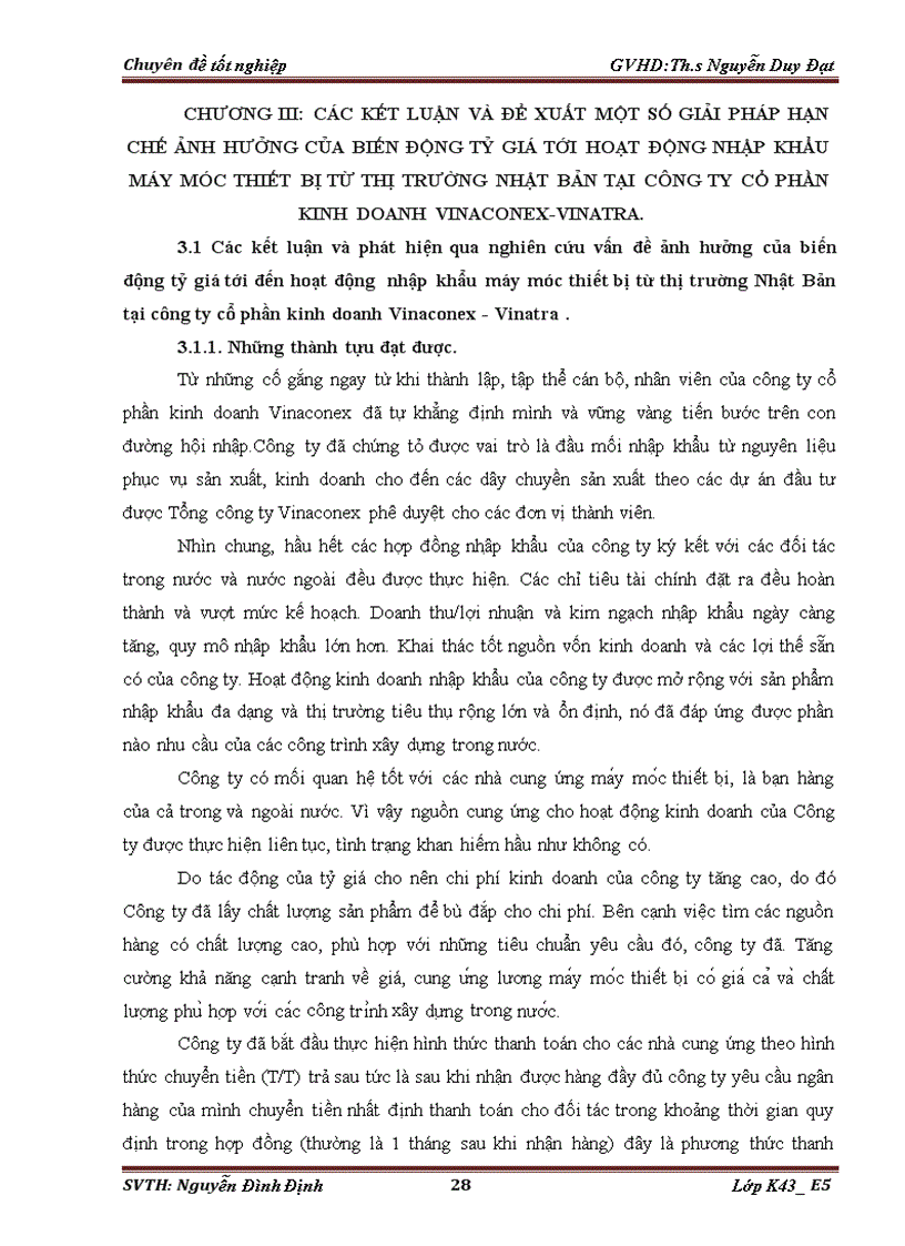 image for page Một số giải pháp hạn chế ảnh hưởng của biến động tỷ giá tới hoạt động nhập khẩu máy móc thiết bị từ thị trường Nhật Bản tại công ty cổ phần kinh doanh Vinaconex Vinatra