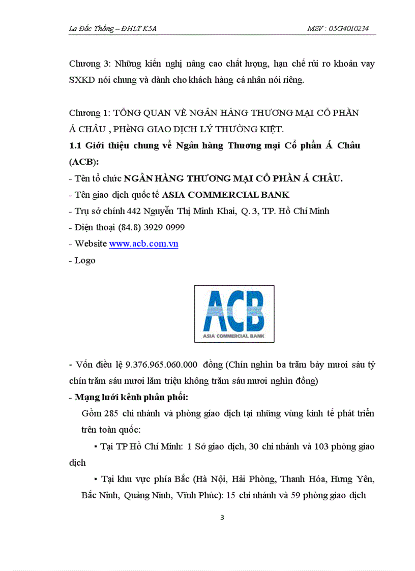 image for page Thực trạng hoạt động cho vay sản xuất kinh doanh dành cho khách hàng cá nhân tại ngân hàng thương mại cổ phần Á Châu phòng giao dịch Lý Thường Kiệt 1