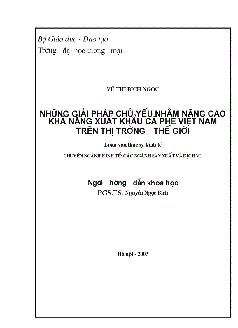 Những giải pháp chủ yếu nhằm nâng cao khả năng xuất khẩu Cà phê Việt nam trên thị trường thế giới 1