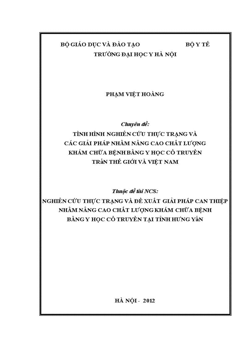 image for page Tình hình nghiên cứu thực trạng và các giải pháp nhằm nâng cao chất lượng khám chữa bệnh bằng y học cổ truyền trên thế giới và việt nam
