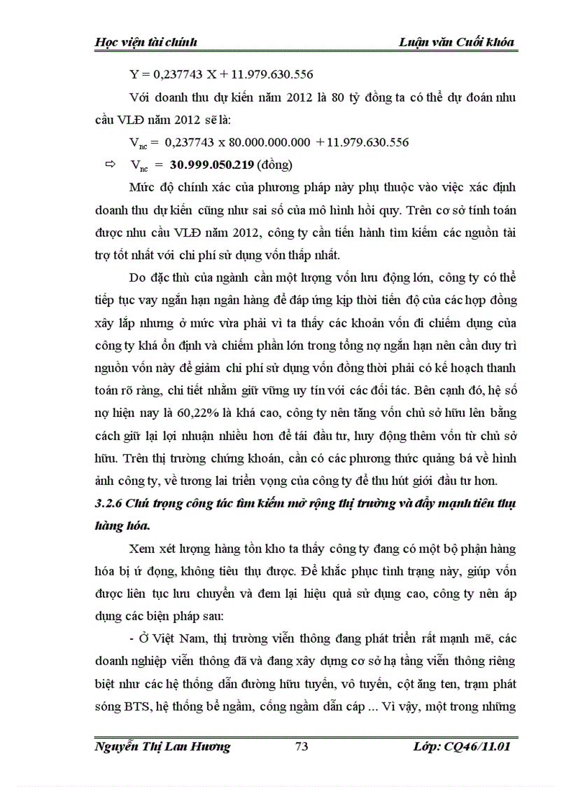 image for page Vốn lưu động và một số giải pháp nhằm nâng cao hiệu quả sử dụng vốn lưu động của công ty cổ phần Điện nhẹ Viễn thông