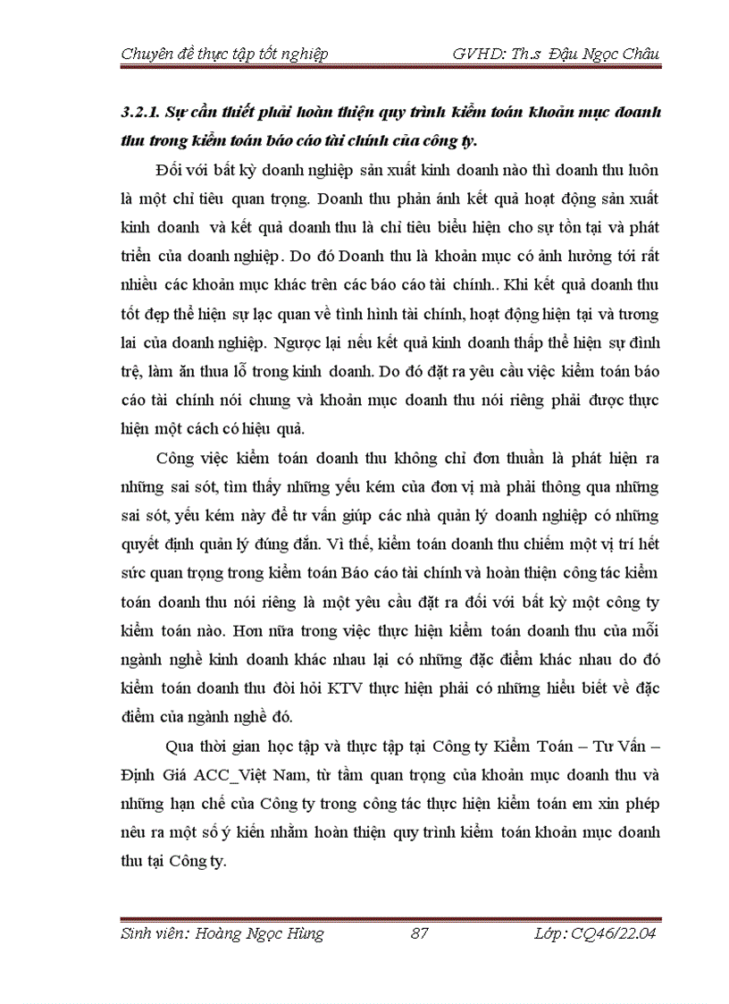 image for page Hoàn thiện quy trình kiểm toán khoản mục doanh thu trong kiểm toán Báo cáo tài chính do công ty TNHH Kiểm toán Tư vấn Định giá ACC VIỆT NAM thực hiện 3